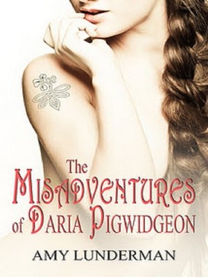 cover image of The Misadventures of Daria Pigwidgeon